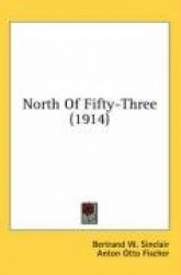 North of Fifty-Three (1914)