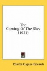 The Coming of the Slav (1921)