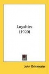 Loyalties (1920)