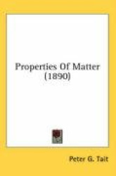 Properties of Matter (1890)