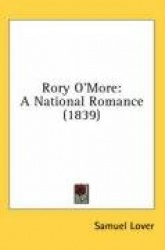 Rory O'More: A National Romance (1839)