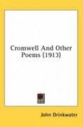Cromwell and Other Poems (1913)