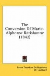 The Conversion of Marie-Alphonse Ratisbonne (1842)
