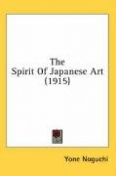 The Spirit of Japanese Art (1915)