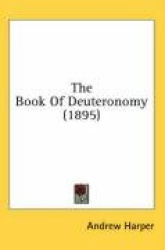 The Book of Deuteronomy (1895)