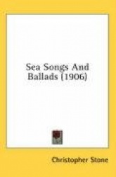 Sea Songs and Ballads (1906)