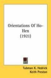 Orientations of Ho-Hen (1921)