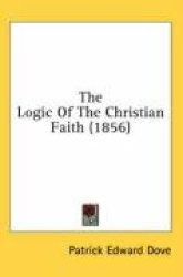 The Logic of the Christian Faith (1856)