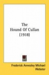 The Hound of Cullan (1918)