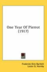 One Year of Pierrot (1917)