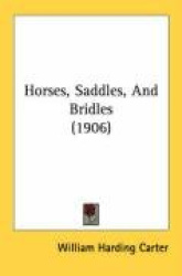 Horses, Saddles, and Bridles (1906)
