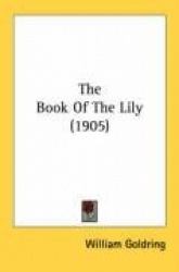 The Book of the Lily (1905)