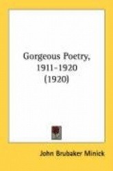 Gorgeous Poetry, 1911-1920 (1920)