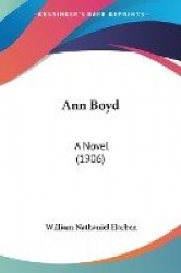 Ann Boyd: A Novel (1906)