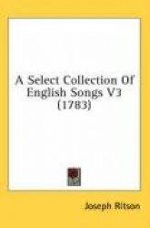 A Select Collection of English Songs V3 (1783)
