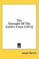 The Strength of the Earth's Crust (1915)