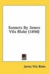 Sonnets by James Vila Blake (1898)
