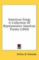 American Song: A Collection of Representative American Poems (1894)