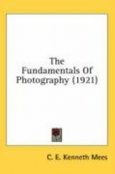The Fundamentals of Photography (1921)