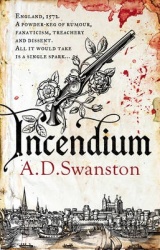 The Incendium Plot