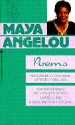 Poems: Maya Angelou