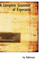 A Complete Grammar of Esperanto