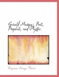 Gerald Massey - Poet, Prophet, and Mystic (Large Print Edition)