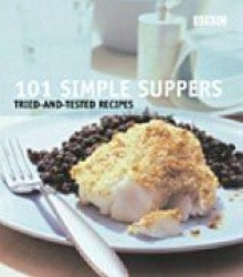Good Food: Simple Suppers - Triple-tested Recipes