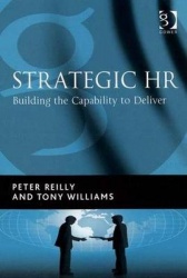 Strategic HR - Building the Capability to Deliver