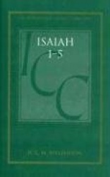 Isaiah 1-5 (ICC) - A Critical and Exegetical Commentary