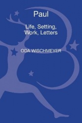 Paul - Life, Setting, Work, Letters
