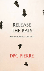 Release the Bats - Writing Your Way Out Of It
