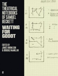 The Theatrical Notebooks of Samuel Beckett - Waiting for Godot