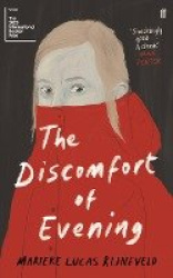 The Discomfort of Evening