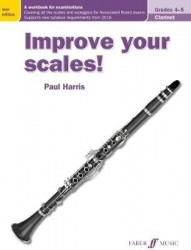 Improve your scales! Clarinet Grades 4-5
