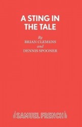 A Sting in the Tale - A Play