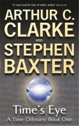 Time's Eye - A Time Odyssey Book One