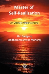 Master of Self-Realization - An Ultimate Understanding