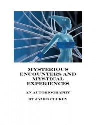 Mysterious Encounters and Mystical Experiences
