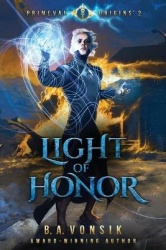 Primeval Origins - Light of Honor