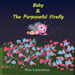 Baby&The Purposeful Firefly