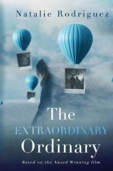 The Extraordinary Ordinary
