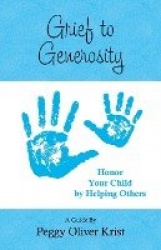 Grief to Generosity