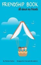 Friendship Book - All about my friends