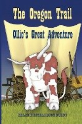 The Oregon Trail - Ollie's Great Adventure