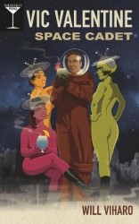 Vic Valentine - Space Cadet