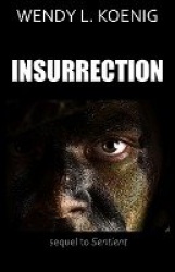 Insurrection - sequel to Sentient