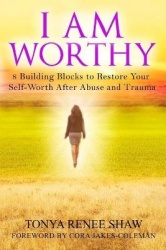 I Am Worthy