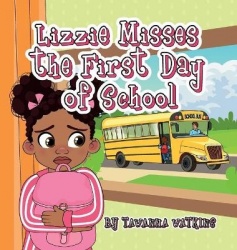 Lizzie Misses the First Day of School