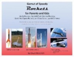Gamut of Speedy Rockets, for Parents and Kids Part 1